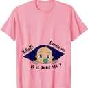 Excuse Me Is It June Yet Pregnancy Baby Announcement T-Shirt, S