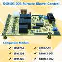 Upgraded R40403-003 Furnace Blower Control Circuit Board, Replacement for ST9120C R40403-001 R40403-002 ST9120A ST9120B, Compatible with Armstrong Allied Ducane Magic Chef