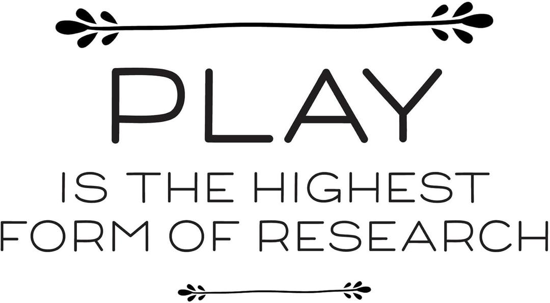 Children The Highest Form of Research Motivational Quote Wall Decal Decoration Play Quotes Life Quotes Life Motivation Inspiration Quotes Lasts Years and Easily Removable - Size: 40 in(W) x 36 in(H)