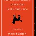 The Curious Incident of the Dog in the Night-Time