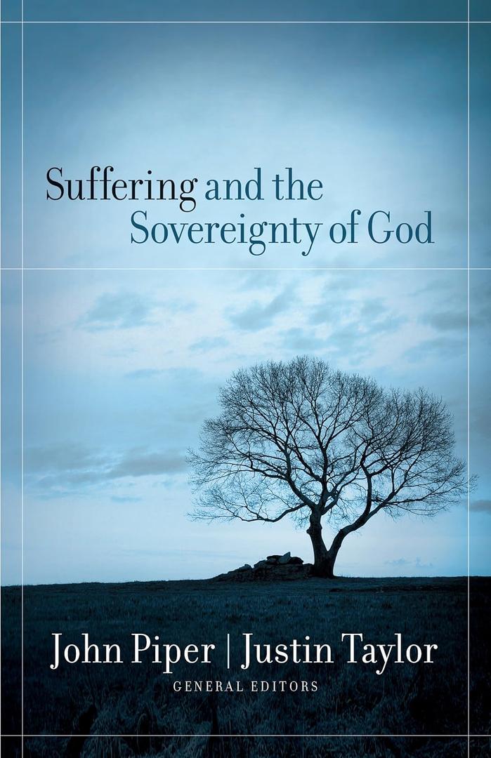 Suffering and the Sovereignty of God, Paperback