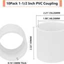 10Pack 1-1/2" PVC Pipe Coupling Adapter Pipe Fittings (Socket x Socket) Contractor Pack Schedule 40 Heavy Duty 1.50 Inch PVC Slip Socket Connectors for DIY PVC Shelf Garden Support Structure, White