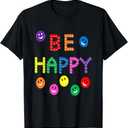Be, Happy Smile Funny Cute Happiness Kind Face Multi-Color T-Shirt, XL