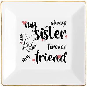 Sisters Gifts from Sister in Law Happy Birthday Gift for Women Funny Big Brother Little Ceramic Small Jewelry Dish Unique Trinket Tray Best Ring Plates Always My Sister, Forever My Friend