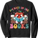 100 Days in the Books Reading Teacher 100th Day of School Sweatshirt, S