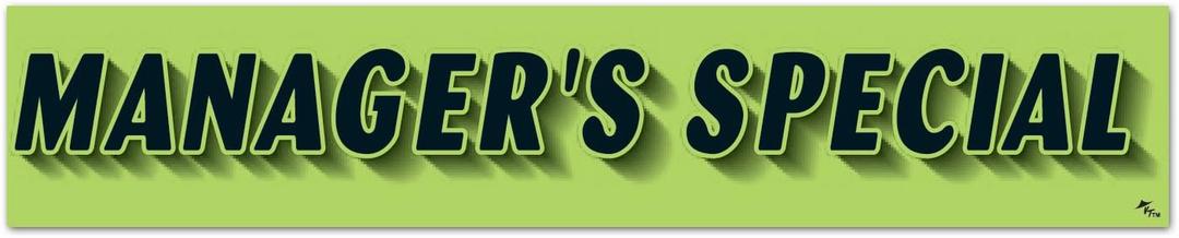 Vinyl Highlights Windshield Slogans Window Stickers (Black Text On Green) (14-1/2" x 2-3/4") (12 per Pack) (Manager's Special)