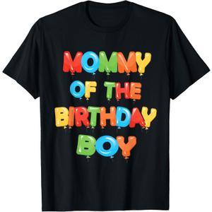 Mommy of The Birthday Boy Balloon Boys Party T-Shirt Small