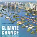 Climate Change: What The Science Tells Us