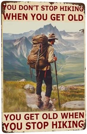 Vintage Hiking Tin Sign for Home Decor - Inspirational Wall Art for Nature Lovers - Retro Metal Plaque for Garden, Bathroom, or Classroom - Perfect Gift for Outdoors Enthusiasts - 12x8 Inches