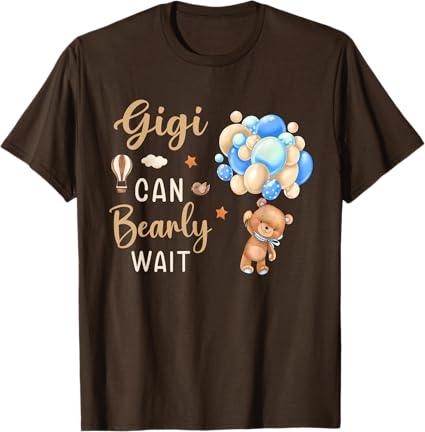 Gigi Can Bearly Wait Bear Gender Neutral Boy Baby Shower T-Shirt 2XL Gigi Can Bearly Wait Bear Gender Neutral Boy Baby Shower T-Shirt 2XL