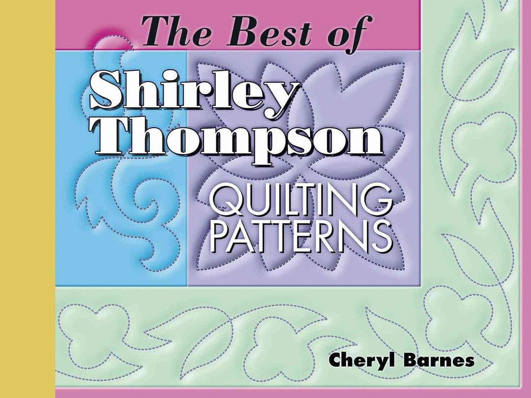 Best of Shirley Thompson: Quilting Patterns (Golden Threads Series)