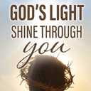Let God's Light Shine Through You