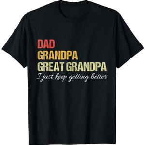 Fathers Day From Wife son kids Dad Grandpa Great Grandpa T-Shirt (Small, Black)