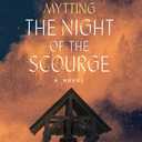 The Night of the Scourge: A Novel (Sister Bells)