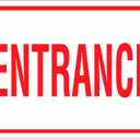 2 x Entrance Sign OSHA Label Decal Sticker Sticks to Any Surface 10x7