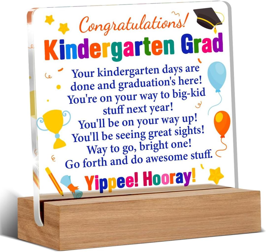 Kindergarten Graduation Gifts for Boys Girls, Happy Kindergarten Graduation Gift Acrylic Sign, Grad Gifts for Him Her Son Daughter, Funny Desk Decor 4 x 4 Inches