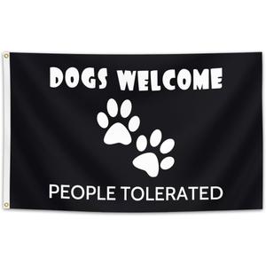 Dog Welcome Flag3x5FT, Fun slogan - Polyester material with two brass grommets, sturdy and durable, Outdoor decorative flag - Perfect for garden terraces and activities