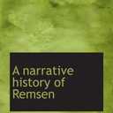 A narrative history of Remsen