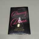Dancing With Diana: A Memoir by Anne Allan