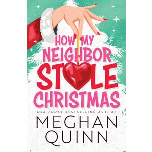 How My Neighbor Stole Christmas