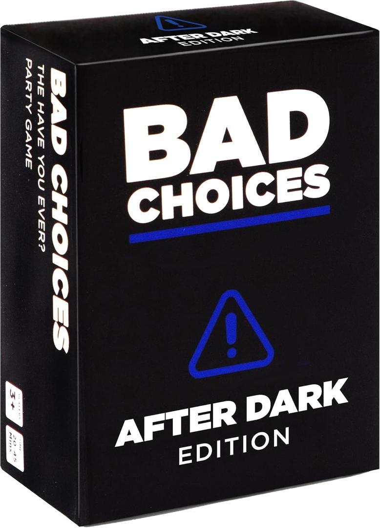 Bad Choices Party Game - After Dark Edition - 100 New Question Cards for The Hilarious Have You Ever? Adult Card Game for Friends, Fun Parties, College Students & Board Games Night with Your Group