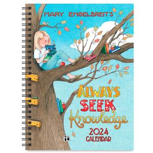 Mary Engelbreit's 12-Month 2024 Monthly/Weekly Planner Calendar: Always Seek Knowledge