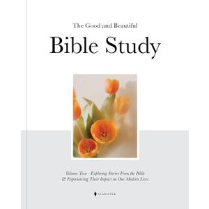 The Good and Beautiful Bible Study Vol 2 (SC)