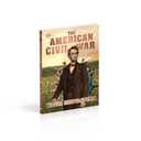 The American Civil War Visual Encyclopedia