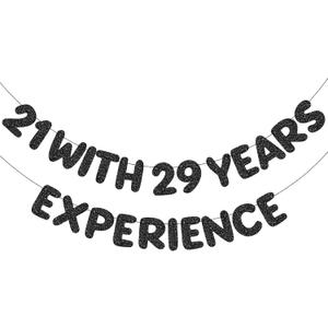 Hahafelt Pre Strung 21 With 29 Years Experience Banner Glitter Happy 50th Birthday Banner Funny Glitter Happy 50th Birthday Decorations for Men Women Anniversary Party (Black)