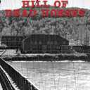 Hill of Dead Horses Paperback