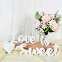 Love Is Sweet Sign for Dessert Table,Love Is Sweet Table Decor Wood Sign Letter table Top for Wedding Decor,Anniversary,Valentine,Engagement,Photo Prop (White)