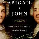 Abigail and John: Portrait of a Marriage