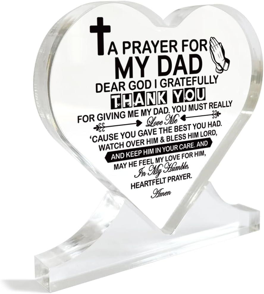 Prayer for My Dad Acrylic Heart Sign, Fathers Day Gifts, Bonus Dad Gift, Father-in-Law Gifts, Prayer Gifts, Birthday Gifts for Dad, Acrylic Heart Decor Sign, Acrylic Heart Gifts, Best Dad Ever Gifts