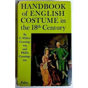 Handbook of English costume in the eighteenth century,