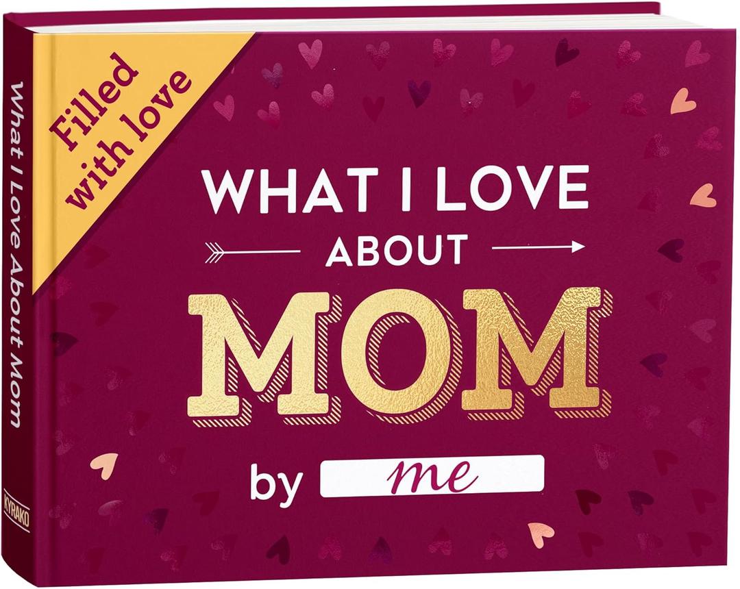 What I Love about Mom Book, Fill-in-the-Blank Book for Mom - Gifts for Mom from Daughter, Son - Birthday Gifts for Mom - Mom Christmas Gifts, Stocking Stuffer