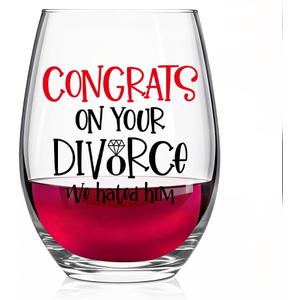 Congrats On Your Divorce We Hated Him Wine Glass Divorce Wine Glass | Divorce Party New Beginning Gifts for Women, Marriage Break Up Gifts for Friend Mom, Spiritual Inspirational Present 15oz