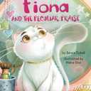 Fiona and the Peculiar Praise