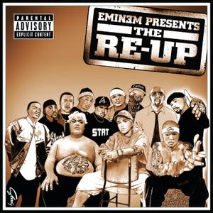 Eminem Presents: Re-Up Explicit Lyrics