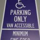 R99C Combo Handicap Parking Only Van Accessible Minimum Fine $250, Reflective Aluminum Sign 24"x 12"