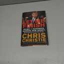 Let Me Finish: Trump, the Kushners, Bannon, New Jersey, and the Power of In-Your-Face Politics