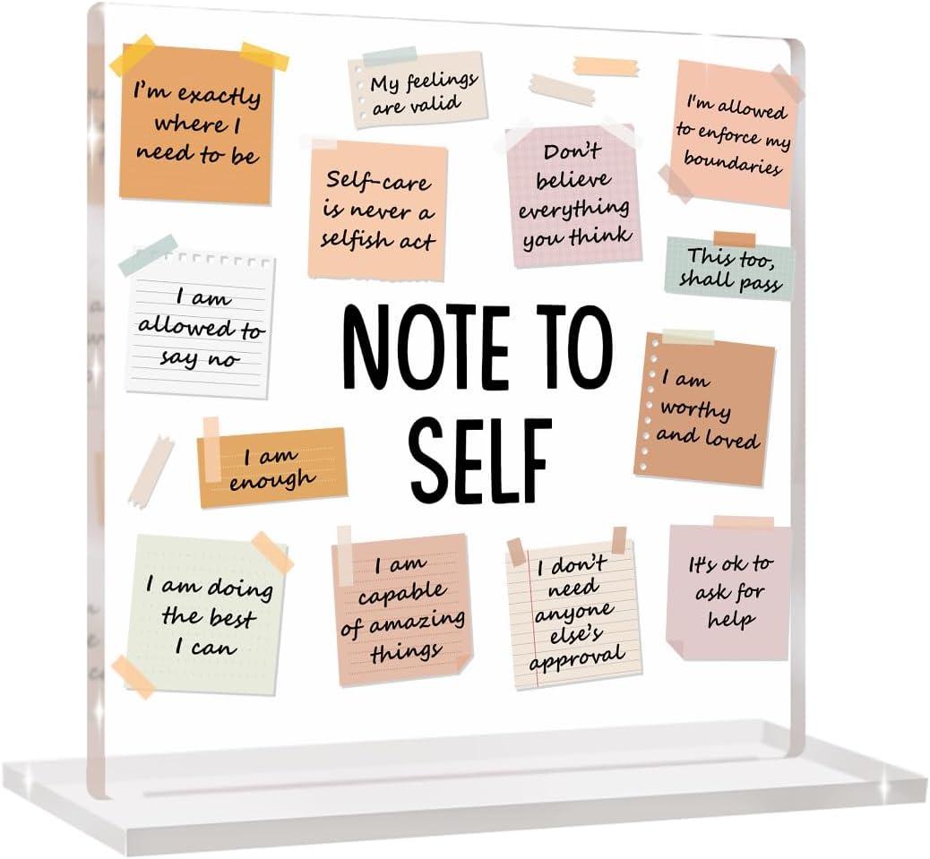 Gifts for Mental Health Desktop Therapists Note To Self Positive Affirmation Gifts for Women Men Friends Office Desk Acrylic Sign, Counseling Office Art Decorative Signs for Desk Shelf Tabletop Cubicle