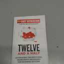 Twelve and a Half: Leveraging the Emotional Ingredients Necessary for Business Success