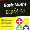 Basic Maths for Dummies: Uk Edition