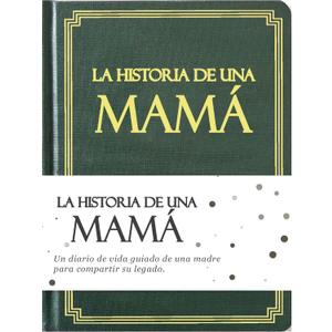 Mama, comparte tu historia conmigo (Tapa dura): 250+ Preguntas, Regalo para Mama personalizado, Feliz da de la madre, Mejor regalo para Mama, Regalo para Mama de compleaos, Regalo de Navidad para Mama. (Edicin en espaol/Spanish Edition)