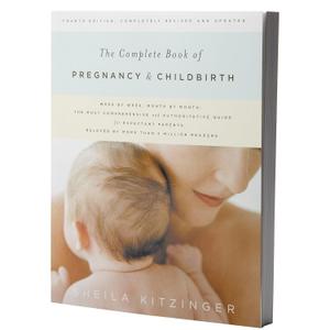 The Complete Book of Pregnancy and Childbirth (Revised)