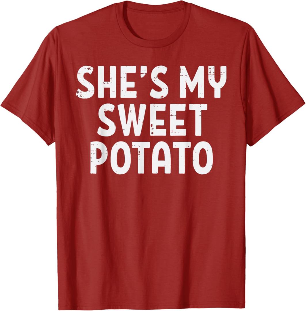 Shes My Sweet Potato Matching Couples Thanksgiving Set T-Shirt