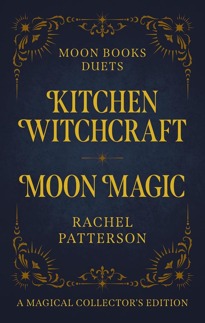 Kitchen Witchcraft & Moon Magic