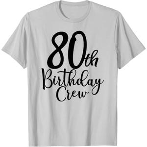 80th Birthday Crew 80 Years Old Matching Group Party T-Shirt (Gray, M)