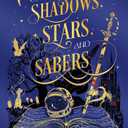 Of Shadows, Stars, and Sabers: An Anthology, Book