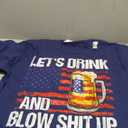Let's Drink And Blow Shit Up USA 4th Of July T-Shirt, XL 